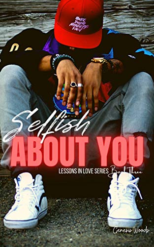 Selfish-About-You