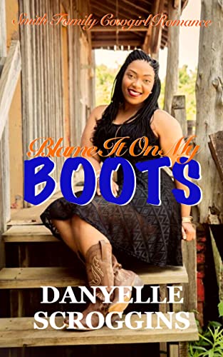 Blame-It-On-My-Boots