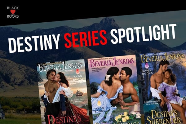 Destiny Series Spotlight | BlackLoveBooks.com