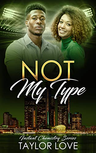 Not My Type | BlackLoveBooks.com