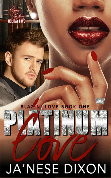 Platinum Love | Ja'Nese Dixon