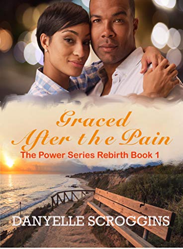 Graced After The Pain - Black Love Books