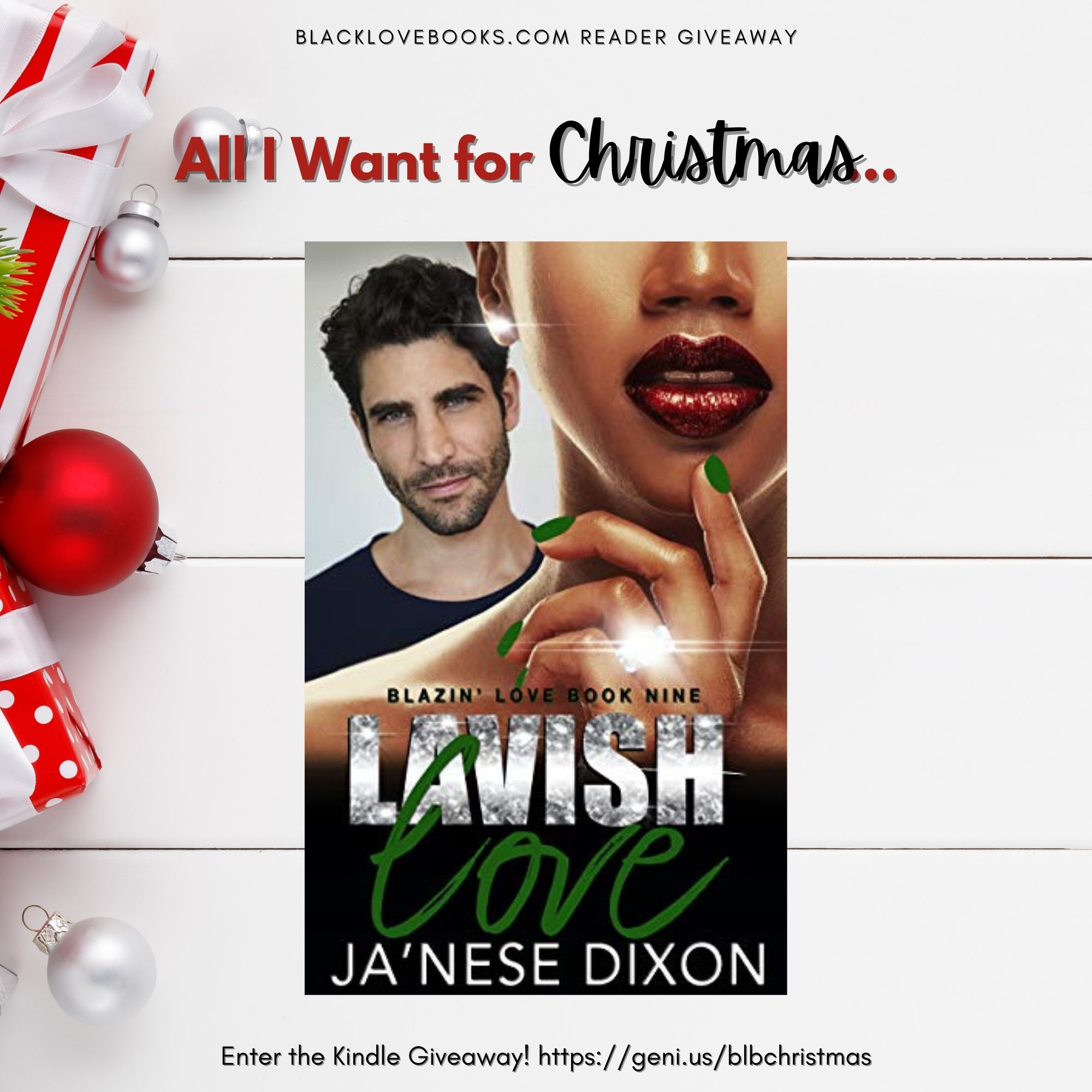 All I Want for Christmas is… Lavish Love by Ja’Nese Dixon