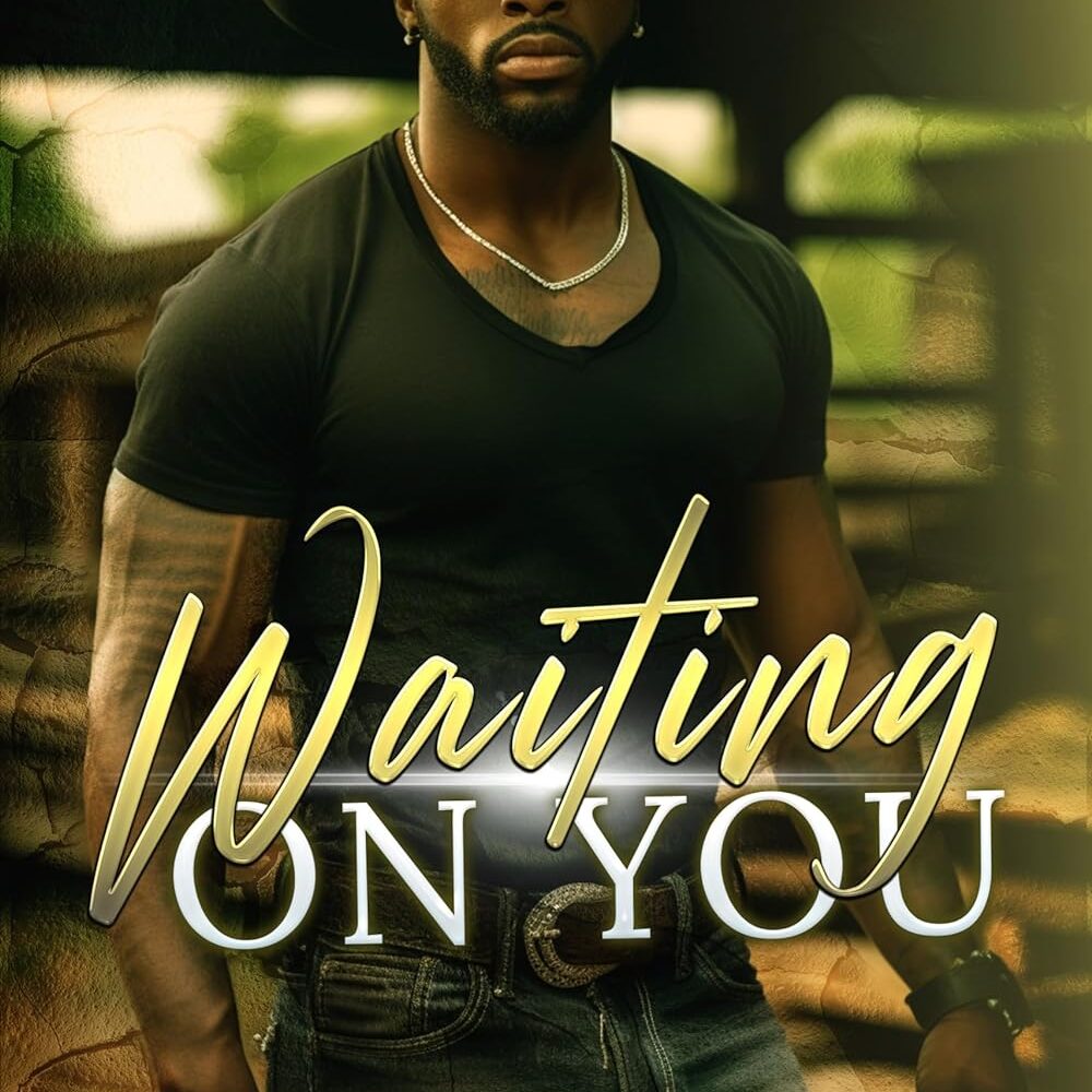 Waiting on You by Monica Walters